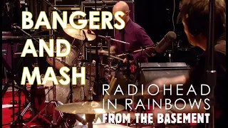 Radiohead - Bangers and Mash (sub español) From The Basement