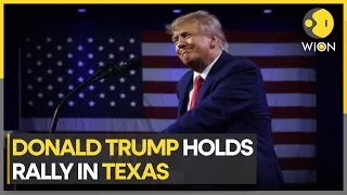 US: Donald Trump holds first election campaign rally in Texas amid Hush Payment investigations| WION