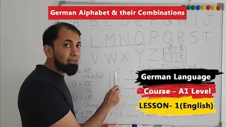 A1 German Course | Lesson 1 | German Alphabet | Combinations of Alphabet | English