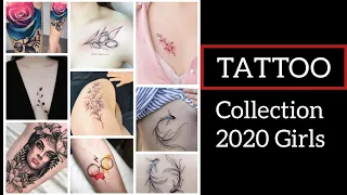 Tattoo Collection 120 for Girls 2020 : Latest Design Part 1