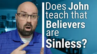 NT Greek: Does 1 John 3:9 teach that believers cannot sin? (Concept breakdown)