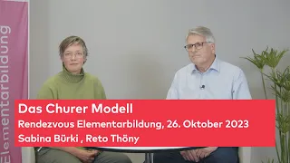 Churermodell, dem Lernen Raum geben – «Rendezvous Elementarbildung» (Folge 38)