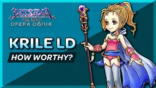 DFFOO - How worthy are they? - Krile LD