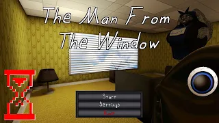 Человек за Окном в Бэкрумсе // The Man From The Window