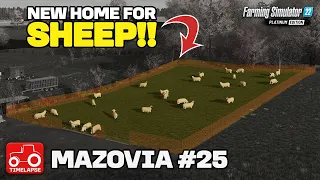 NEW PASTURE FOR SHEEP!! [Mazovia Start With $0] FS22 Timelapse # 25