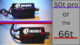 which motor is the all-around best? injora pro 50t vs injora 66t!