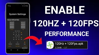 Enable 120Hz Refresh Rate 120Fps Performance | Max FPS Fix Lag - No Root