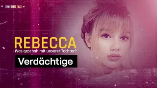 Was ist mit Rebecca Reusch im Februar 2019 passiert? | Rebecca - Was geschah mit unserer Tochter?