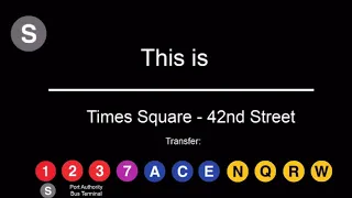 NYC Subway: 42nd St Shuttle NTT Announcements | CUSTOM MADE!!