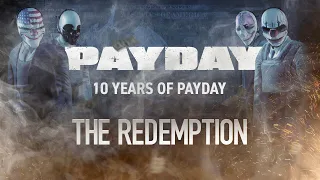 10 Years of PAYDAY: Episode 2