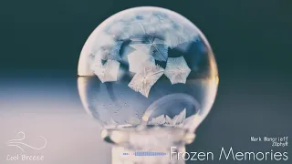 Mark Moncrieff & Z8phyR - Frozen Memories (Original Mix) [Free Download] [2019]
