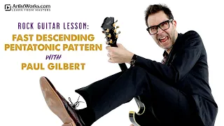 Rock Guitar Lesson: Fast Descending Pentatonic Pattern with Paul Gilbert || ArtistWorks