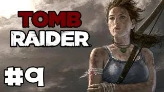 Tomb Raider Gameplay Walkthrough - Episode 9 (HD Xbox 360/PS3 Let's Play)