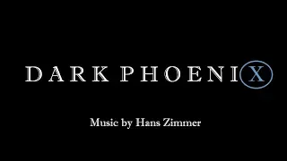 Dark Phoenix main theme | edited mix | Hans Zimmer | X-Men