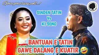 SINDEN TATIN UDUR KARO DALANG SENO GORO - GORO WULU 🤣 - WIYOGO NE DO KEMEKELEN!! LUCU POLL...!