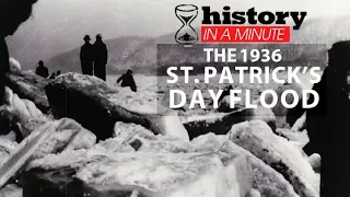 History in a Minute: 1936 St. Patrick's Day flood