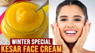 Home Made Winter Special Kesar Face Cream for Glowing Skin | Lilly Beauty Mantra |