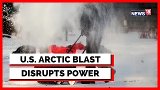 Arctic Blast Sweeps USA | Flights Cancelled Amid Power Crisis In Canada, US | Cyclone In US | News18