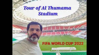 Al Thumama Stadium tour, FIFA WORLD CUP 2022