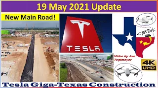 Tesla Gigafactory Texas 19 May 2021 Cyber Truck & Model Y Factory Construction Update (07:30AM)