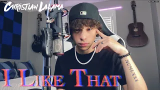 I Like That - Bazzi [Christian Lalama Cover]