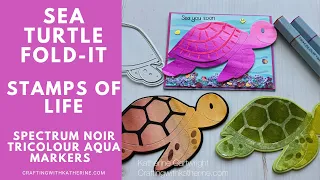 NEW Sea Turtle Fold-it | Spectrum Noir Tricolour Aqua Markers | Stamps of Life