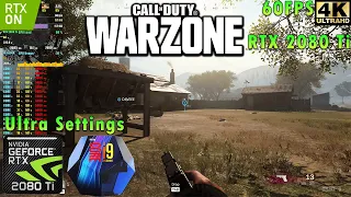 Call of Duty: WARZONE 4K 60 FPS | RTX ON | Ultra Settings | RTX 2080 Ti | i9 9900k 5GHz