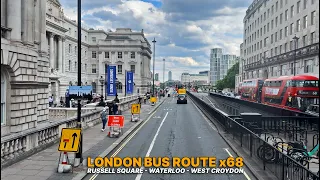 Riding London's X68 Express Bus | Upper-Deck Experience from Russell Sq to Croydon in South London 🚌