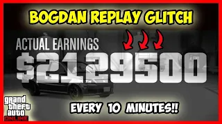 How to Make $1,500,000 in 10 MINUTES in GTA 5 ONLINE - ACT 2 BOGDAN REPLAY GLITCH