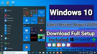 Dowload Windows 10 latest version || windows 10 Full update setup (august 2020) | window + office 19