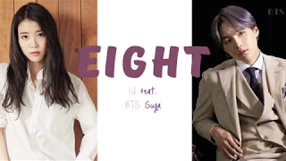 EIGHT (Lyrics) - IU feat. BTS Suga