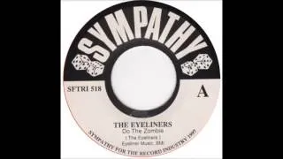 The Eyeliners - Do the Zombie