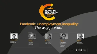 Mint Budget 2021: Pandemic, unemployment, inequality: The way forward