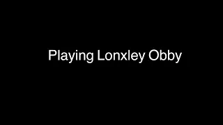 Playing Lonxley Obby | Roblox Obby Creator