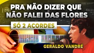 Só 2 Acordes Geraldo Vandré Aprenda Essa Música Simples no Violão