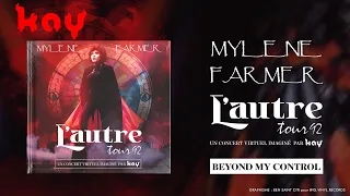 Mylene Farmer - Beyond My Control - L'autre Tour 92 (DIY Live)