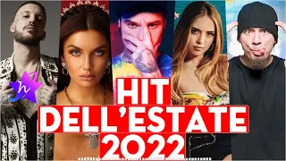 HIT DELL'ESTATE 2022 - TORMENTONI 2022 - CANZONI DEL MOMENTO 2022 - MIX ESTATE 2022