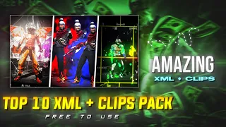 Top 10 Best Clips+Xml+CC Pack 🤯‼️New Trends Clip + XML ‼️ Free Fire Clips Pack ✨‼️Quality HD Clips 🤩