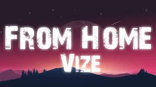 Sam Feldt, VIZE - Far Away From Home (Lyrics)