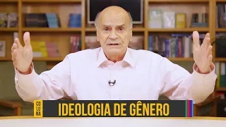 Ideologia de gênero | Coluna #121