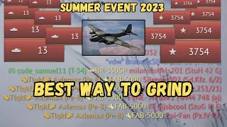 War Thunder - BEST WAY TO GRIND THE SUMMER EXTREME EVENT!!!