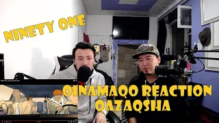 NINETY ONE OINAMAQO Reaction (Mongolian Kazakh)