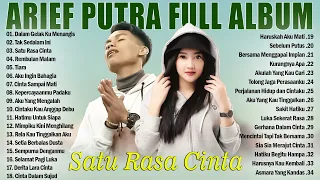 Arief Terbaru 2023 || Satu Rasa Cinta || Tak Sedalam Ini || Lagu Arief Full Album Terbaru 2023