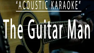 The guitar man - Bread (Acoustic karaoke)