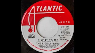 J. Geils Band - Give It To Me from Radio Station, Mono Edit Tape, 1973 Atlantic Records.