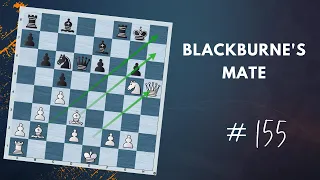 Blackburne's Mate | Checkmating Pattern - Daily Lesson with a Grandmaster 155