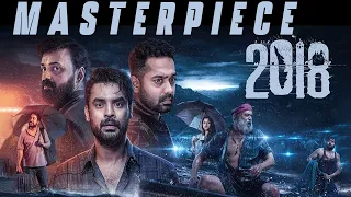 Master Piece 2018 Movie  | Tovino Thomas | Jude Anthany Joseph | Nobin Paul | Block Buster