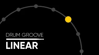 Linear 1 - Drum Groove