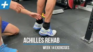 Achilles Tendon Rupture Rehab Exercises - Week 14 | Tim Keeley | Physio REHAB