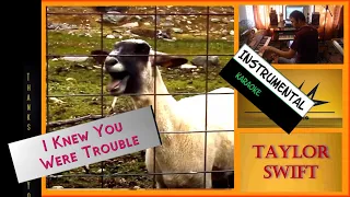I Knew You Were Trouble (GOAT Remix) - Taylor Swift - FULL Instrumental with lyrics!  [subtitles]